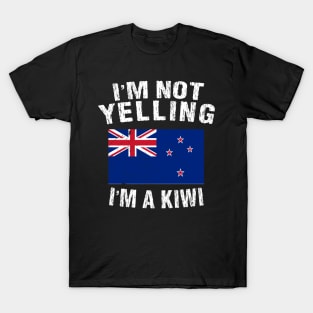 I'm Not Yelling I'm A Kiwi T-Shirt